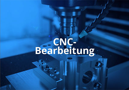 CNC-Bearbeitung